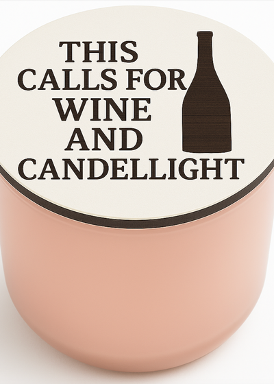 This Calls for Wine and Candlelight Luxury Candle with Engraved Lid – Wine Gift